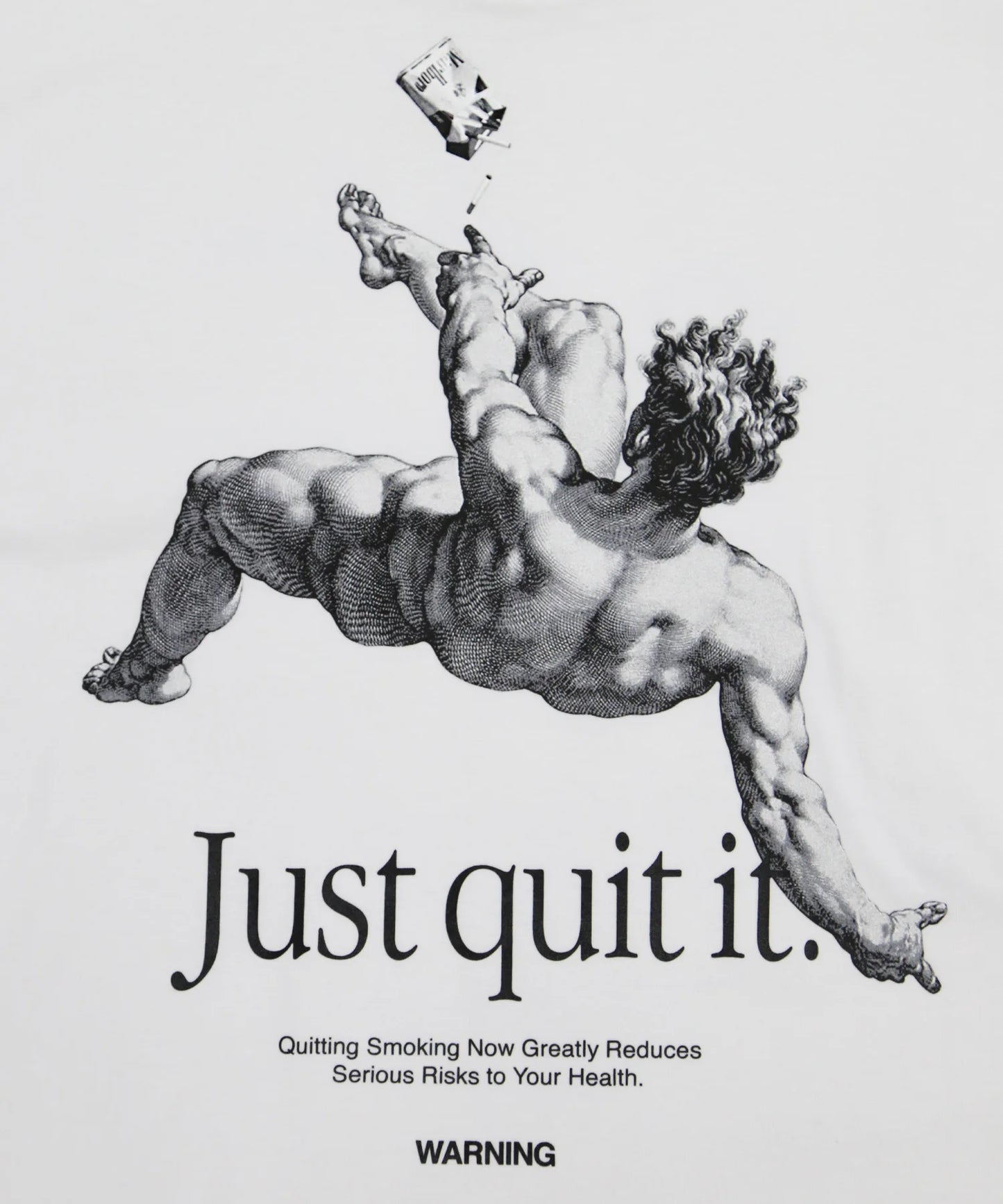 Just quit it. T-shirt