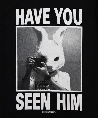 HAVE YOU SEEN HIM Long-sleeve T-shirt