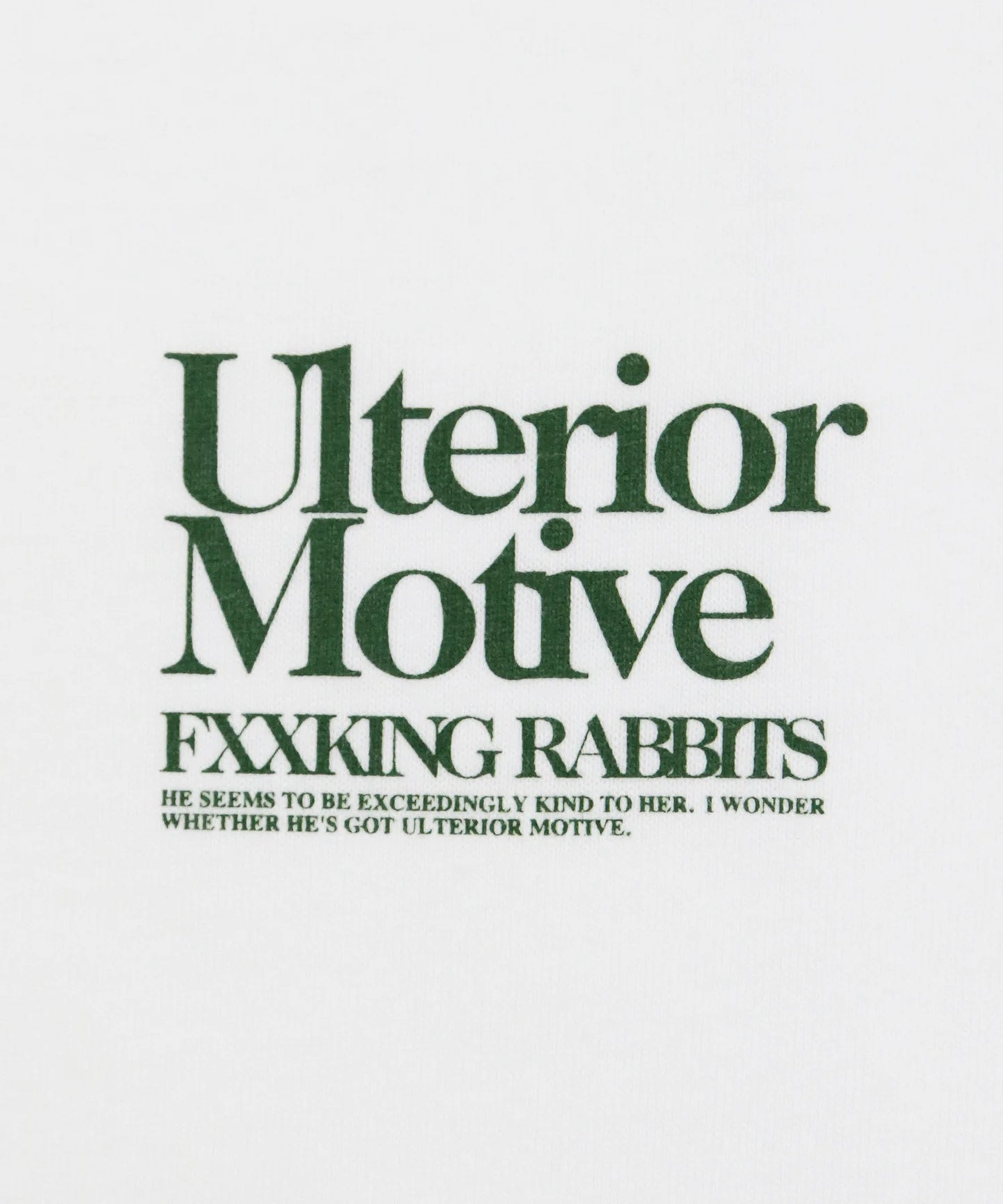 Ulterior Motive T-shirt