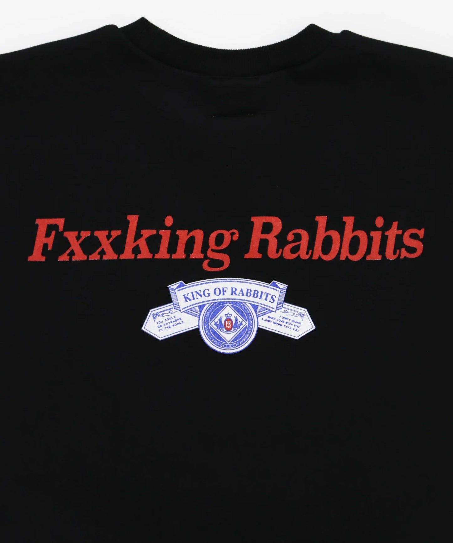 KING OF RABBITS Sweatshirt