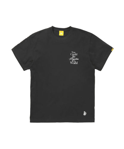 You Could Be Anywhere T-shirt
