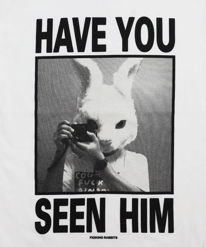 HAVE YOU SEEN HIM Long-sleeve T-shirt