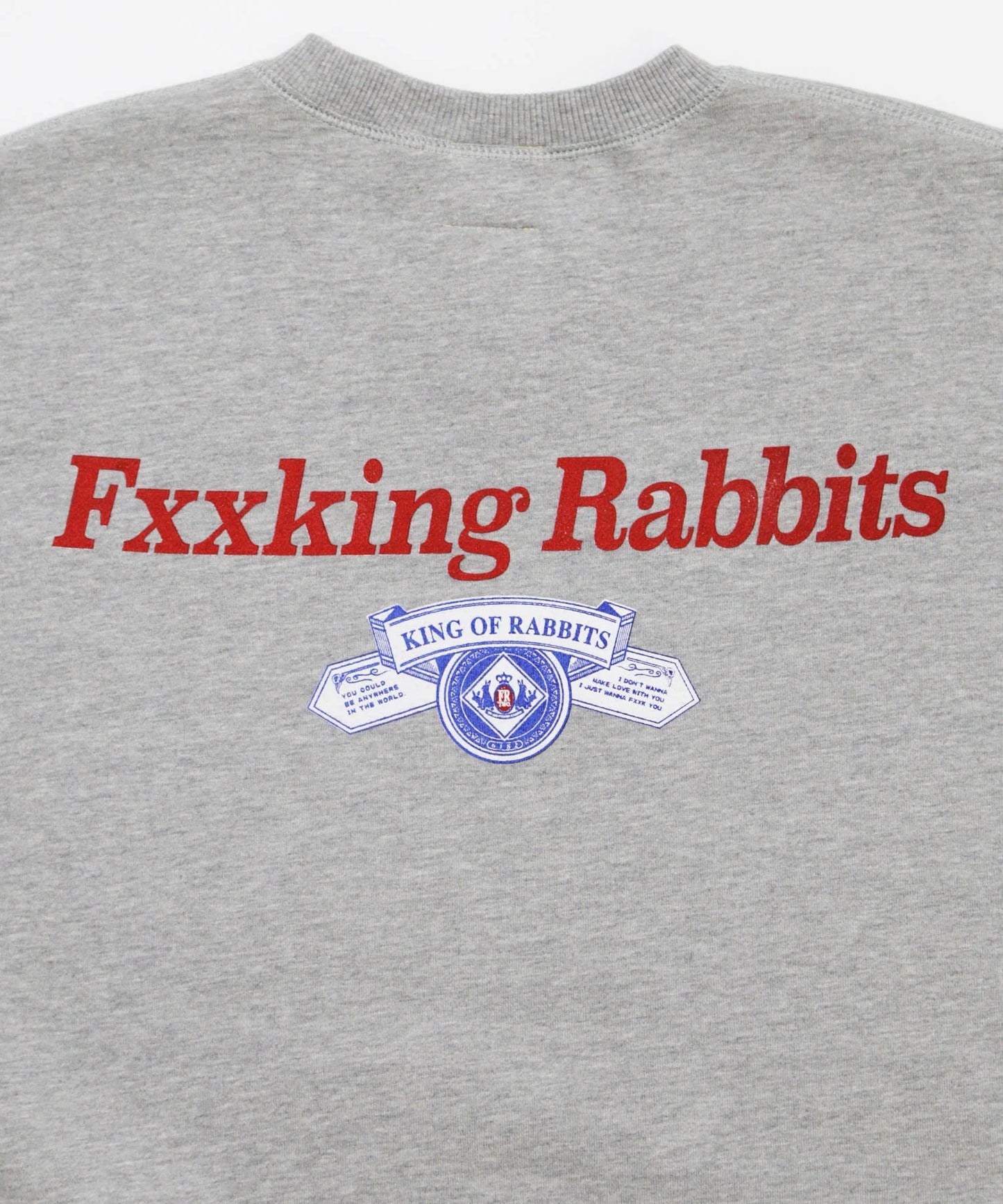 KING OF RABBITS Sweatshirt